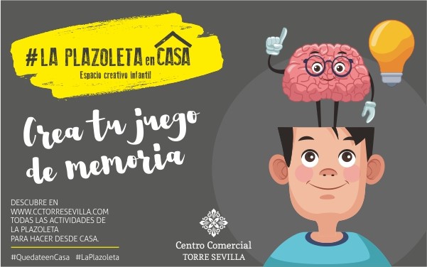 LA PLAZOLETA EN CASA Crea tu juego de memoria